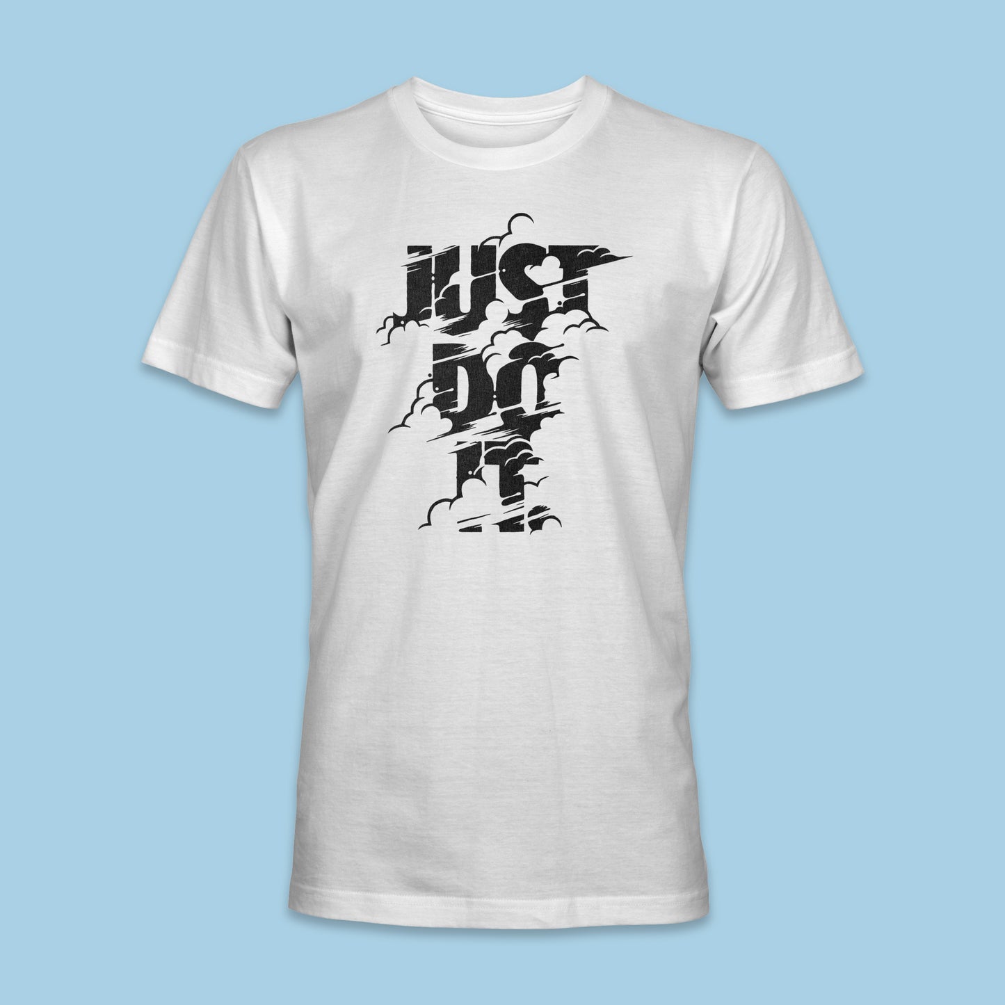 Just Do It Shirt