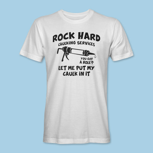 Caulking Services Tee