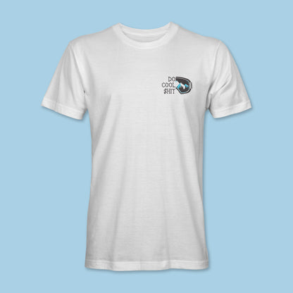 Do Cool $hit Tee