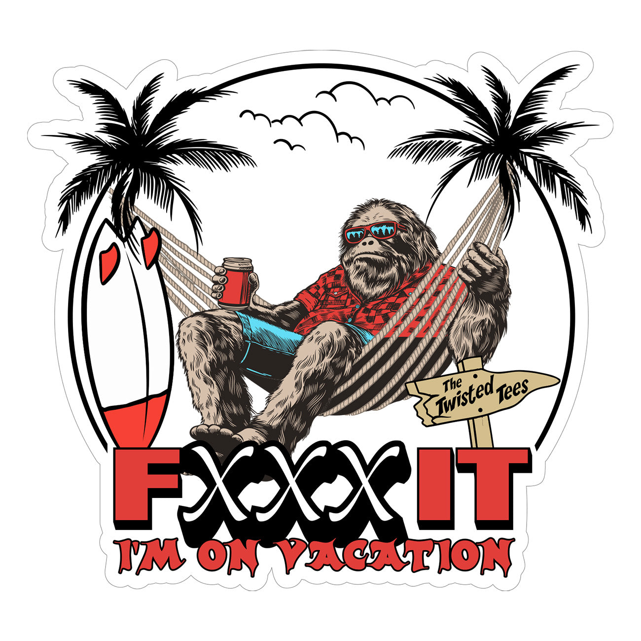 Fxxx It I'm On Vacation (3) Decal