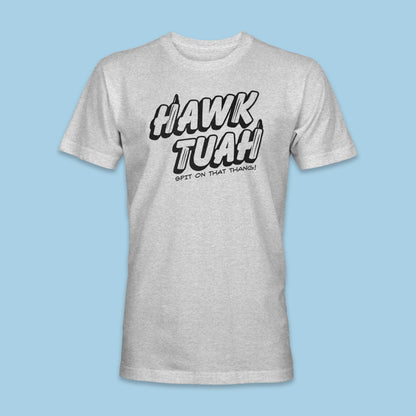 Hawk Tuah Shirt