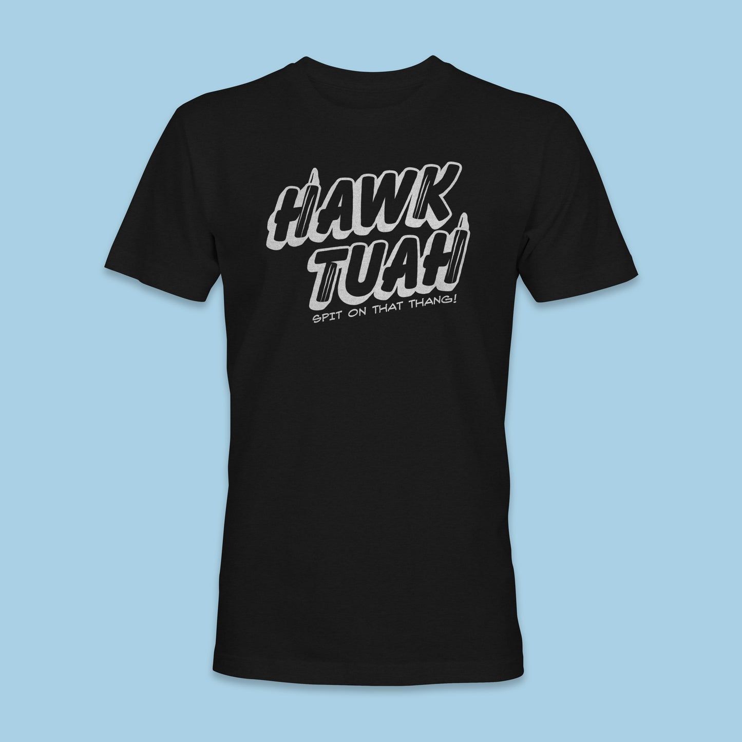 Hawk Tuah Shirt