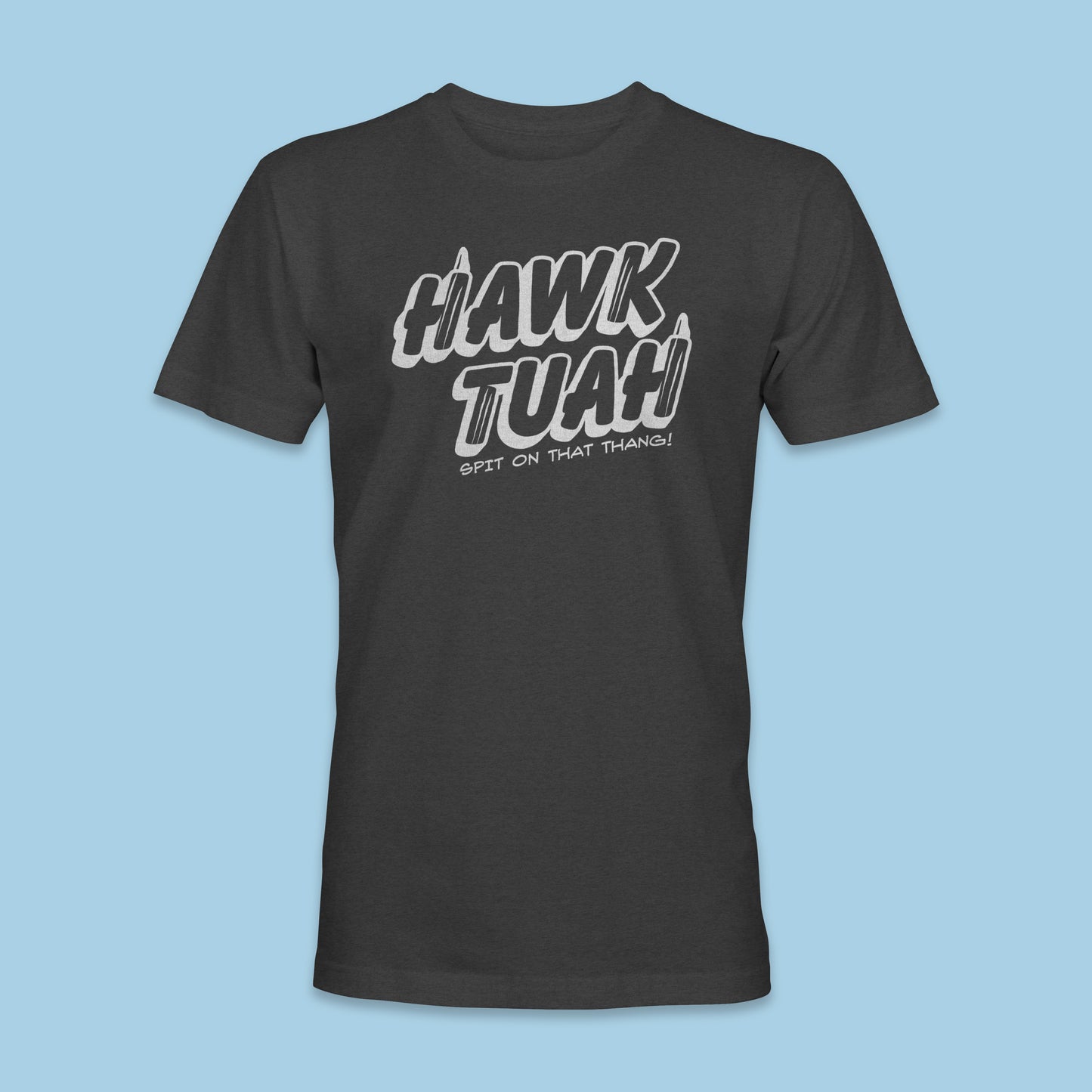 Hawk Tuah Shirt