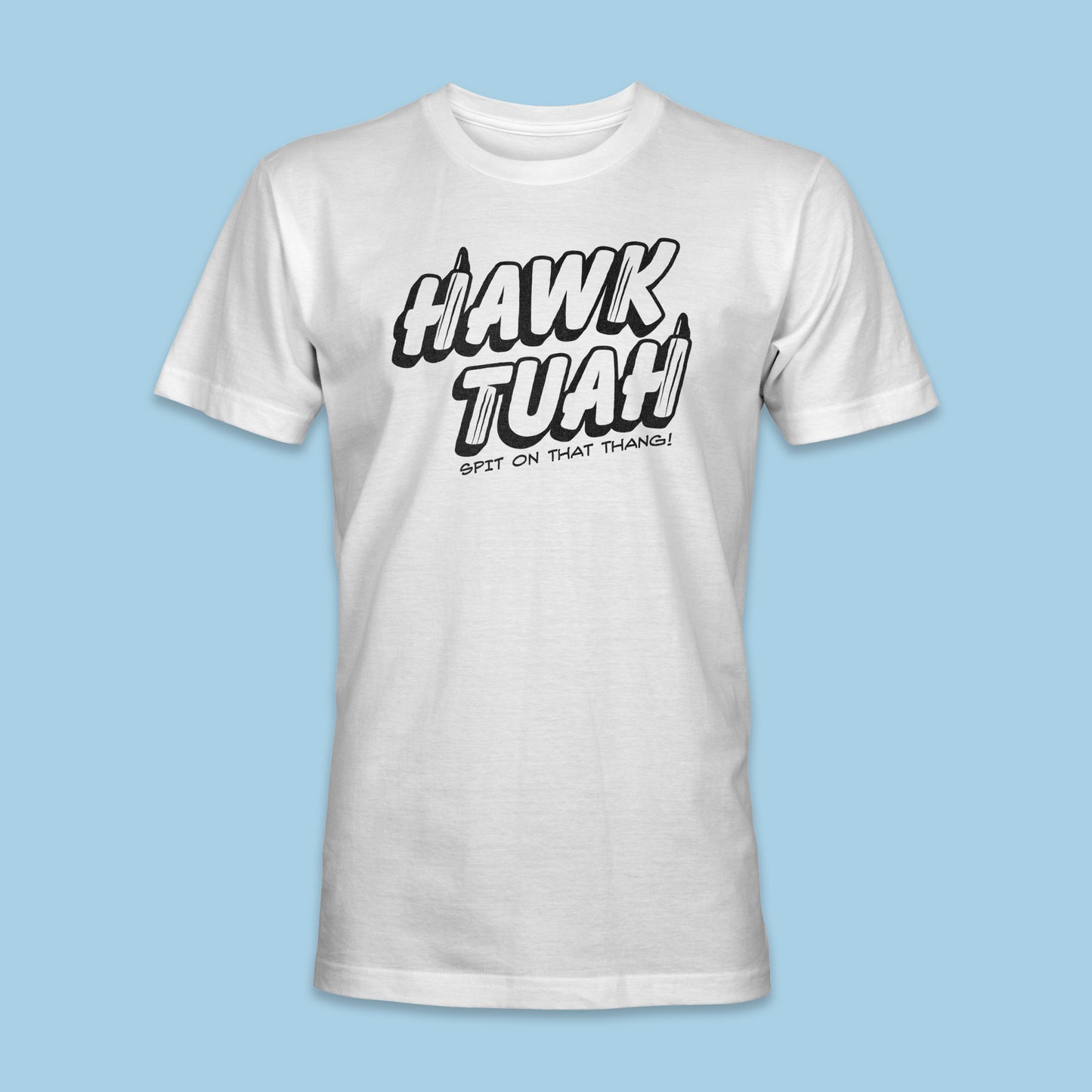 Hawk Tuah Shirt