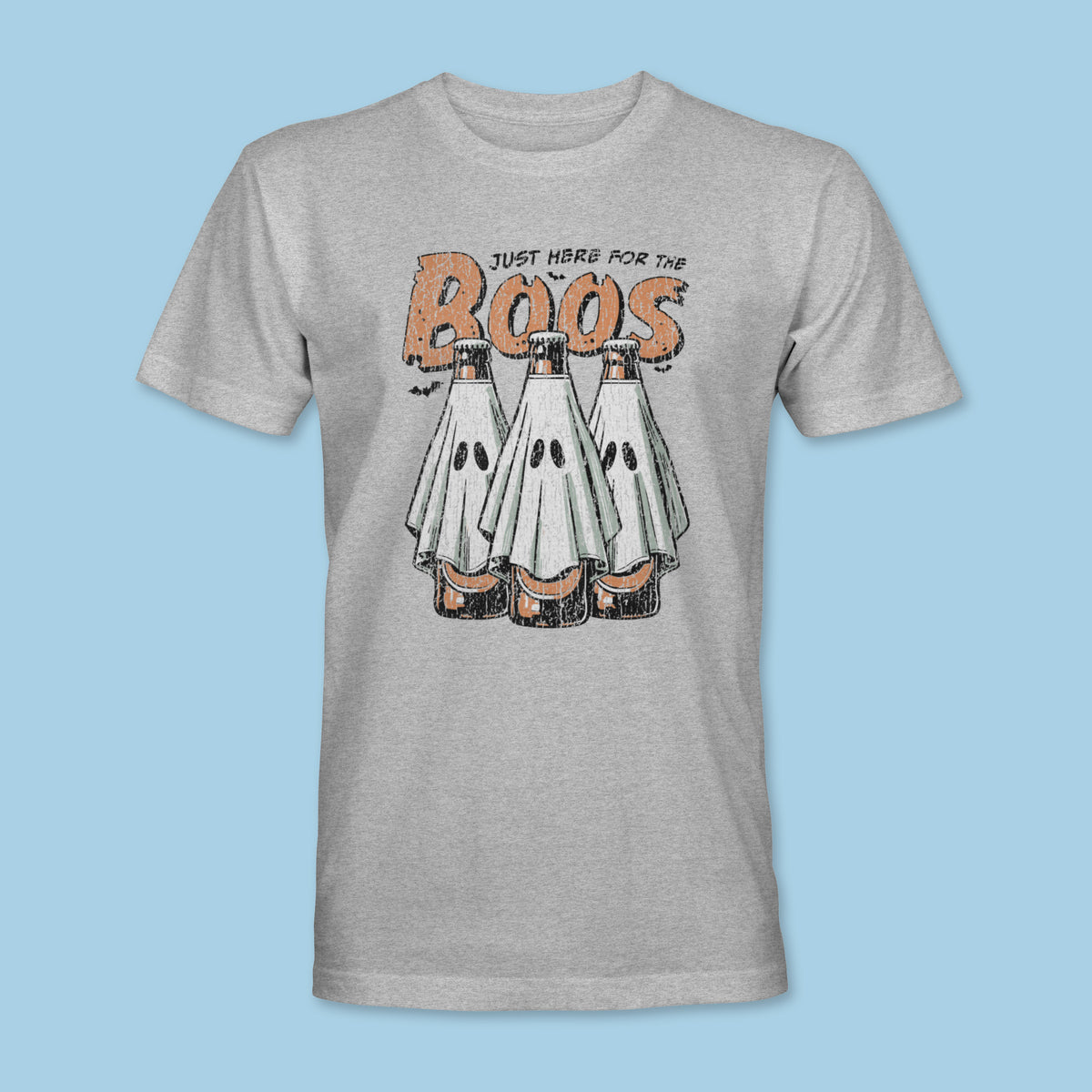 Just Here For The Boos Tee